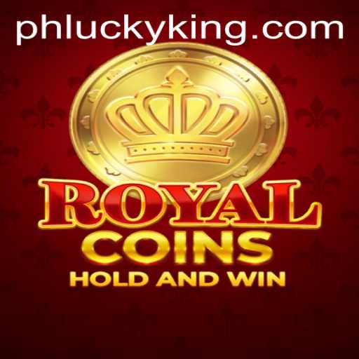 Discover RoyalCoins: The Ultimate Adventure with LUCKYKING ph