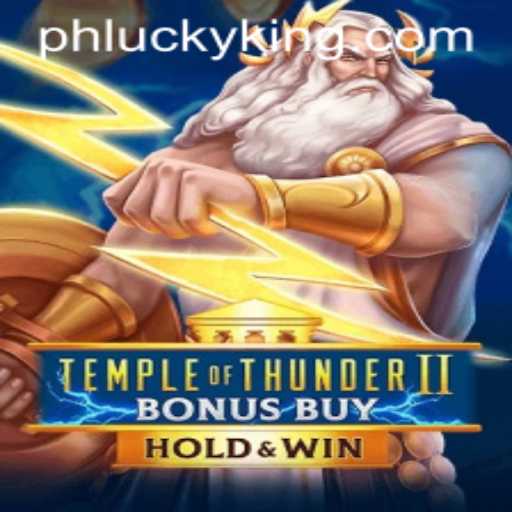 Discover the Thrills of TempleofThunderIIBonusBuy: A Mystical Gaming Adventure